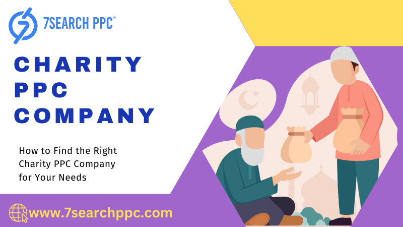 How to Find the Right Charity PPC Company for Your Needs .png